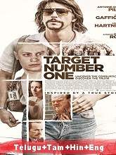 Target Number One (2020) BRRip Original [Telugu + Tamil + Hindi + Eng] Dubbed Movie Watch Online Free