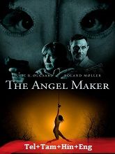 The Angel Maker (2023) HDRip Original [Telugu + Tamil + Hindi + Eng] Dubbed Movie Watch Online Free