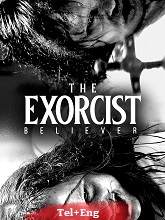 The Exorcist: Believer (2023) HDRip Original [Telugu + Eng] Dubbed Movie Watch Online Free