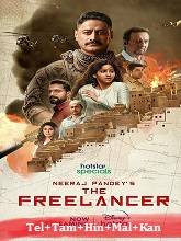 The Freelancer The Conclusion (2023) HDRip Season 1 Episodes [05-07] [Telugu + Tamil + Hindi + Malayalam + Kannada] Watch Online Free