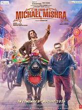 The Legend of Michael Mishra (2016) DVDScr Hindi Full Movie Watch Online Free