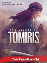 The Legend of Tomiris (2019) BRRip Original [Telugu + Tamil + Hindi + Chi] Dubbed Movie Watch Online Free