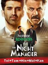 The Night Manager (2023) HDRip Season 1 [Telugu + Tamil + Hindi + Malayalam + Kannada] Watch Online Free