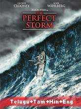 The Perfect Storm (2000) BRRip Original [Telugu + Tamil + Hindi + Eng] Dubbed Movie Watch Online Free