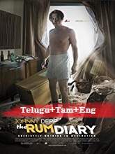 The Rum Diary (2011) BRRip [Telugu + Tamil + Eng] Dubbed Movie Watch Online Free