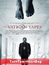 The Vatican Tapes (2015) BRRip Original [Telugu + Tamil + Hindi + Eng] Dubbed Movie Watch Online Free