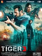 Tiger 3 (2023) HDRip Hindi Full Movie Watch Online Free