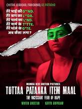 Tottaa Pataaka Item Maal (2018) HDRip Hindi Full Movie Watch Online Free
