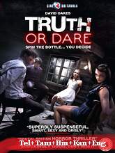 Truth or Dare (2012) BRRip Original [Telugu + Tamil + Hindi + Kannada + Eng] Dubbed Movie Watch Online Free