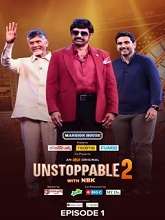 Unstoppable (2022) HDRip Telugu Season 2 Episode 01 Watch Online Free