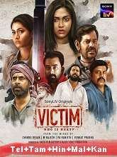 Victim – Who is next? (2022) HDRip Season 1 [Telugu + Tamil + Hindi + Malayalam + Kannada] Watch Online Free