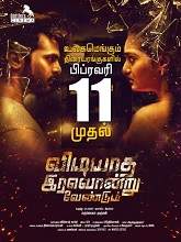 Vidiyatha Iravondru Vendum (2022) HDRip Tamil Full Movie Watch Online Free