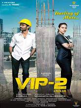 VIP 2: Lalkar (2017) HDRip Hindi Full Movie Watch Online Free