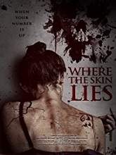 Where the Skin Lies (2017) HDRip Full Movie Watch Online Free