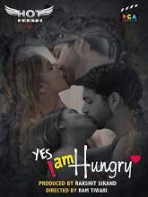 Yes, I Am Hungry (2020) HDRip Hindi Full Movie Watch Online Free