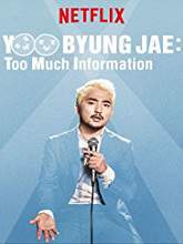 Yoo Byungjae: Too Much Information (2018) HDRip Full Movie Watch Online Free
