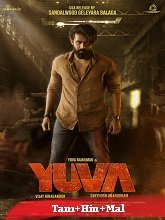 Yuva (2024) HDRip Original [Tamil + Hindi + Malayalam] Full Movie Watch Online Free